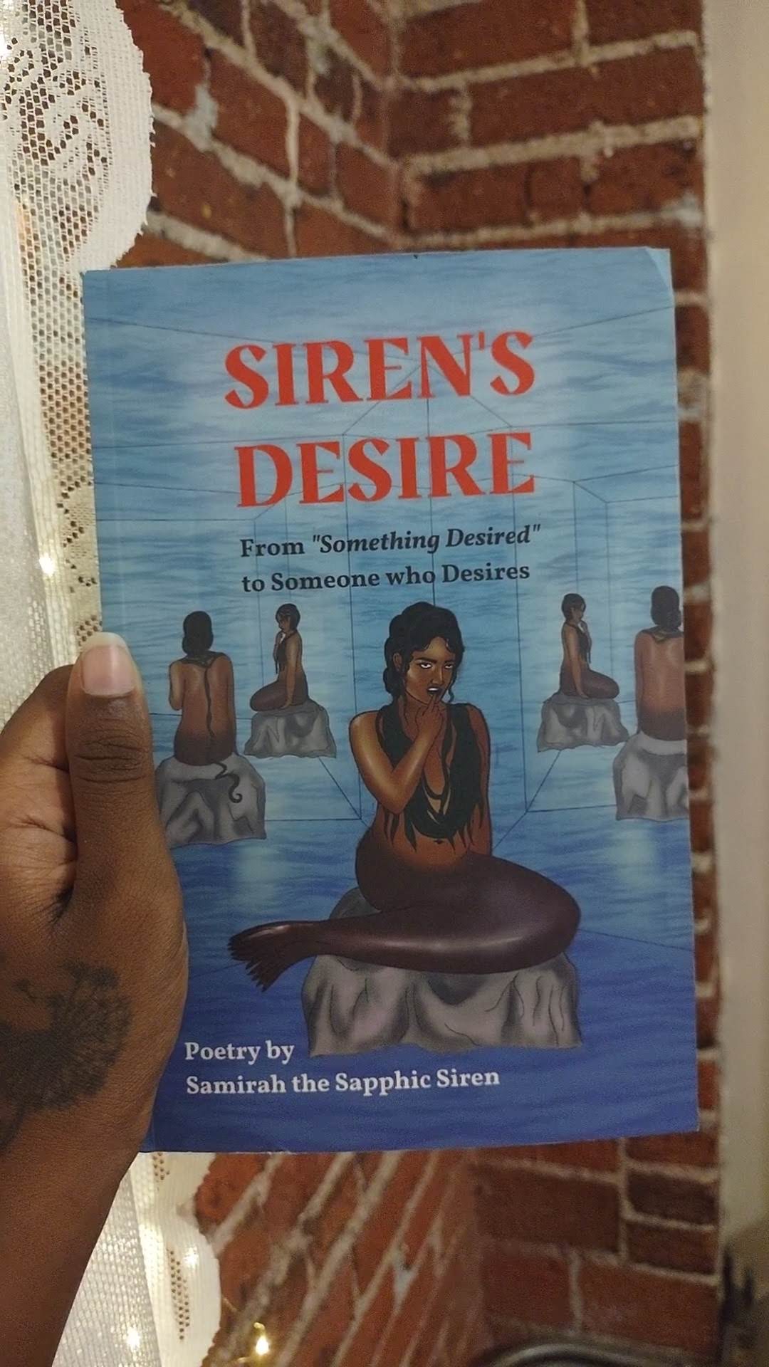 Siren's Desire: From Something Desired to Someone who Desires